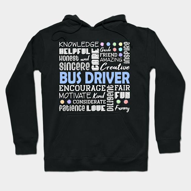 Bus Driver Love Words Hoodie by White Martian